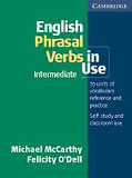 English Phrasal Verbs in Use: Intermediate (Edition with Answers) - obálka