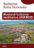 Svetové kultúrne dedičstvo UNESCO (Kultúrne Krásy Slovenska) - obálka