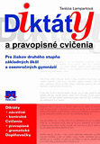 Diktáty a pravopisné cvičenia - Pre žiakov druhého stupňa ZŠ a osemročných gymnázií - obálka