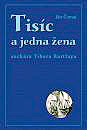 Tisic a jedna zena sochara Tibora Bartfaya - Cover Page