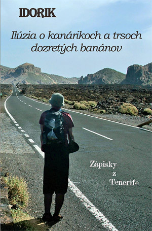 Zápisky z Tenerife: Ilúzia o kanárikoch a trsoch dozretých banánov