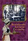 Bratislavské kaviarne a viechy - obálka