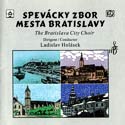 Spevácky zbor mesta Bratislavy - obal CD
