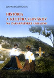 História a kultúra Slovákov na Zakarpatskej Ukrajine - obálka