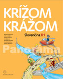 Krížom-krážom slovenčina B1