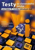 Testy zo slovenského jazyka pre žiakov 5. ročníka ZŠ