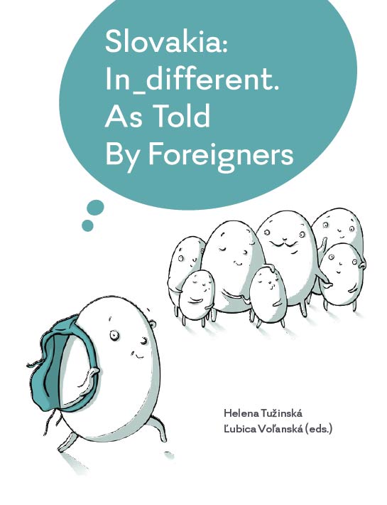 Slovakia In-different. As Told By Foreigners - cover page