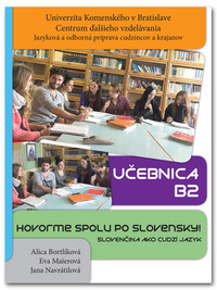 Hovorme spolu po slovensky! úroveň B2 - učebnica