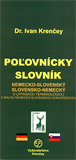 Poľovnícky slovník - nemecko-slovenský, slovensko-nemecký - obálka