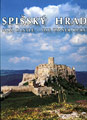 Spišský hrad - Spiš Castle - Die Zipser Burg