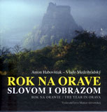 Rok na Orave - Slovom i obrazom