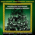 Najkrajsie Slovenske Vianocne piesne a koledy (The nicest Slovak Christmas Songs and Carols) - CD Cover