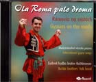 Ola Roma palo droma - Rómovia na cestách - Medzinárodné rómske piesne - obal CD