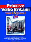 Prace ve Velke Britanii - Work and Travel - Cover Page