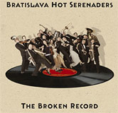 The Broken Record - Bratislava Hot Serenaders - CD Cover