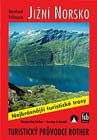 Jižní Norsko - Nejkrásnější turistické trasy - obálka