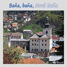 Baňa, baňa, Nová Baňa - obal CD