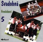 Svadobná - Hrončekovci 5 - obal CD