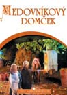 Medovnikovy domcek - DVD Cover