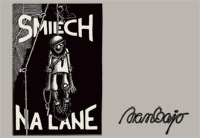 Smiech na lane - Laughter on Rope by Ivan Bajo