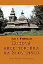 Ludova architektura na Slovensku - Cover Page