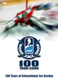 100 Years of International Ice Hockey - DVD Cover