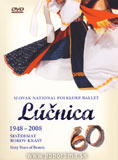 Lúčnica 1948 - 2008 / 60 rokov krásy